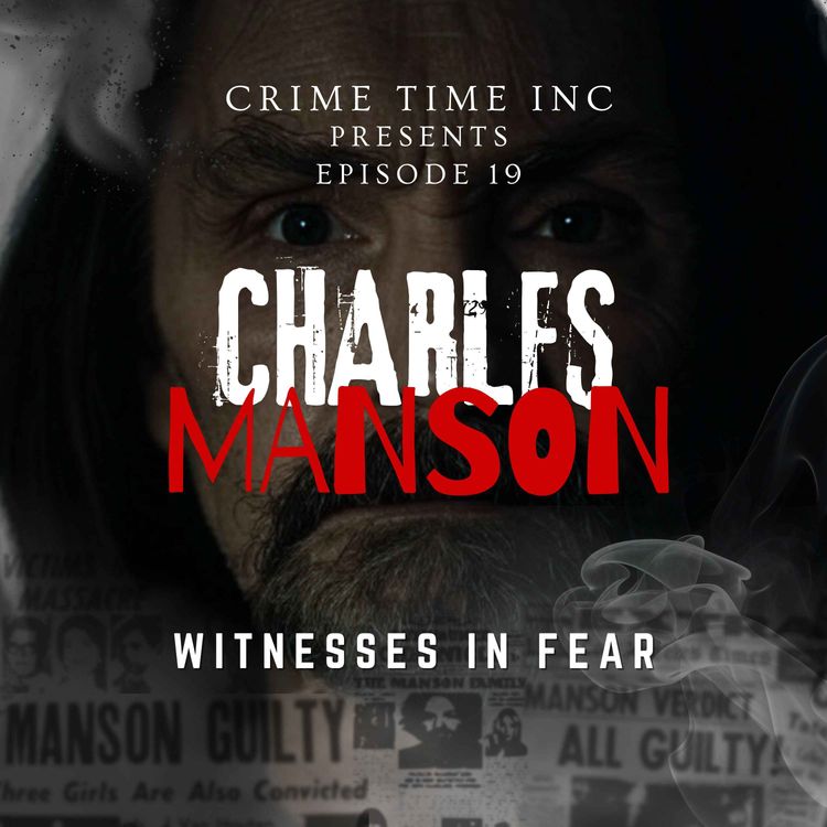 cover art for Charles Manson: Witnesses in Fear