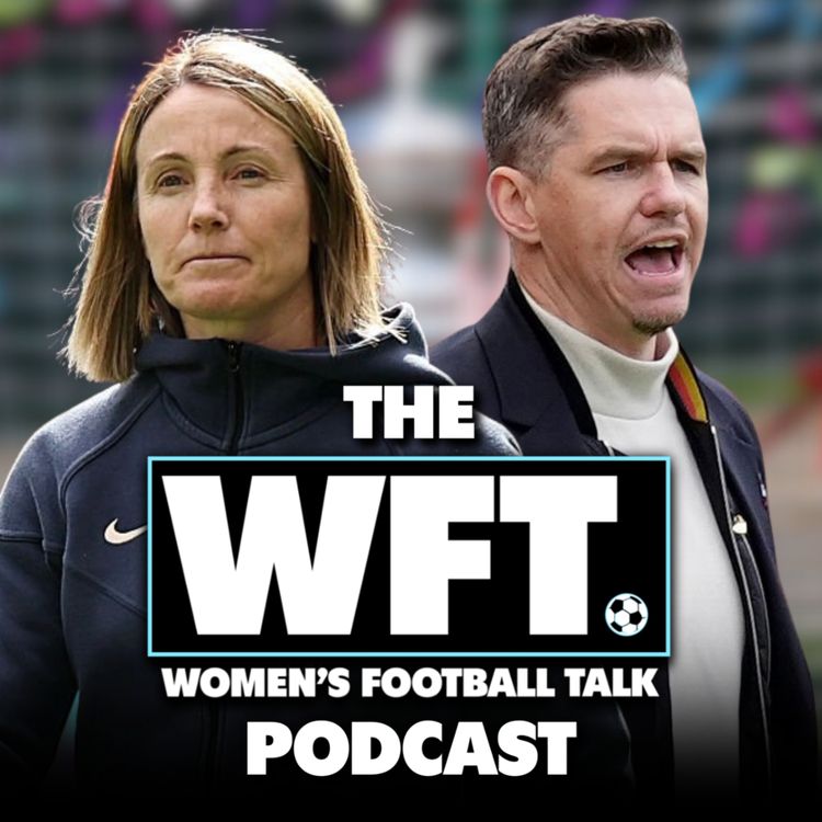 cover art for Women's FA Cup final preview & thoughts on the new WSL branding and 'WSL 2' name change