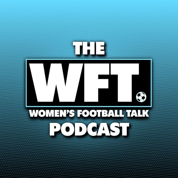 cover art for Chelsea's solid showing against Barcelona & who will win the NWSL Championship?