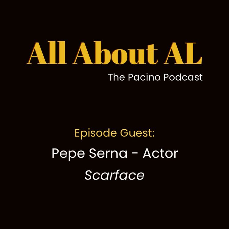 cover art for Episode 6: Scarface with Pepe Serna