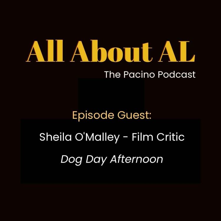 cover art for Episode 54: Dog Day Afternoon with Sheila O'Malley