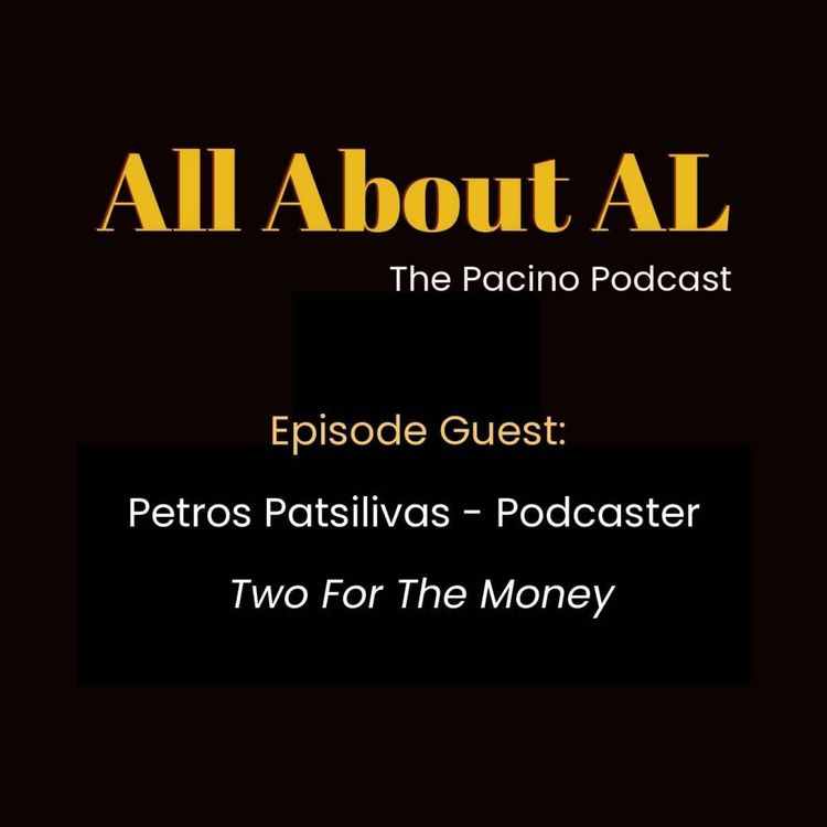 cover art for Episode 55: Two for the Money with Petros Patsilivas
