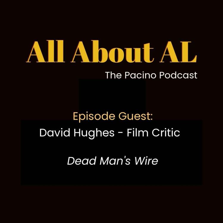 cover art for Episode 67: Dead Man's Wire with David Hughes