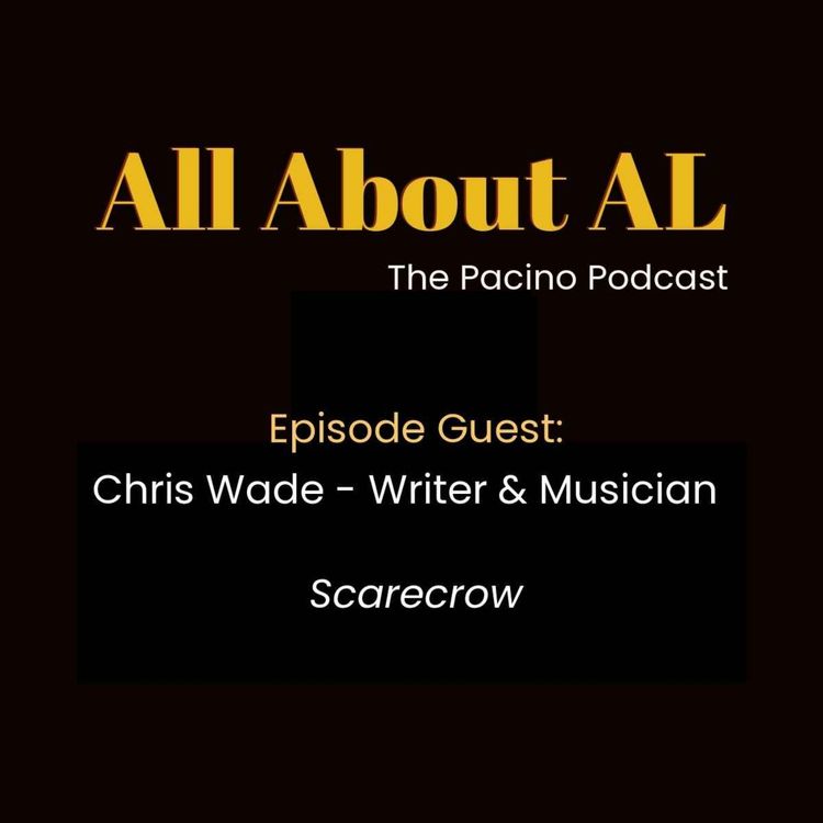 cover art for Episode 76: Scarecrow with Chris Wade