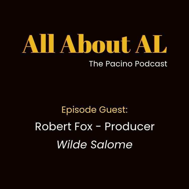 cover art for Episode 79: Wilde Salome with Robert Fox