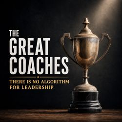 cover art for The Great Coaches: Leadership & Life