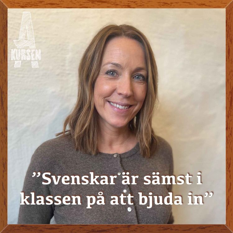 cover art for "Svenskar är sämst i klassen på att bjuda in" (Överkursen i vänskap)