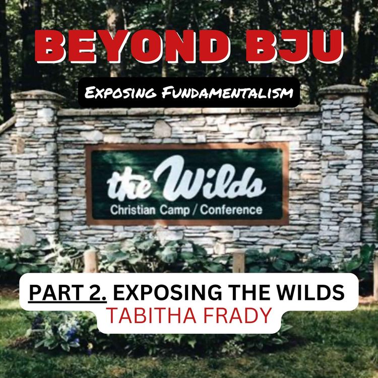 cover art for Part 2. Exposing The Wilds - Tabitha Frady