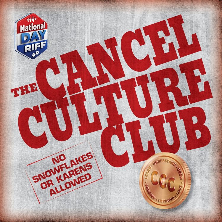 cover art for S3 Ep5: The Cancel Culture Club