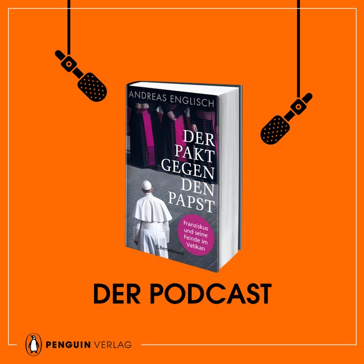 cover art for Andreas Englisch: Der Pakt gegen den Papst