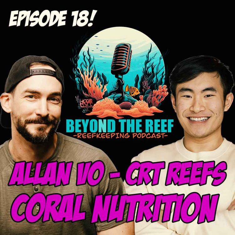 cover art for Coral Nutrition - Alan Vo (CRT Reefs)