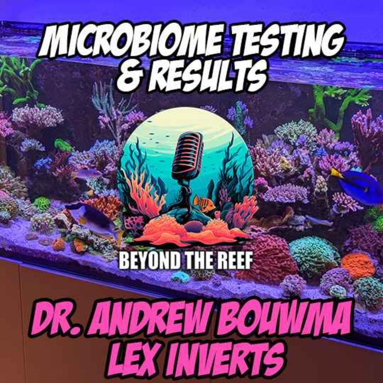 cover art for Dr. Andrew Bouwma - Microbiome Testing, Lessons and Results