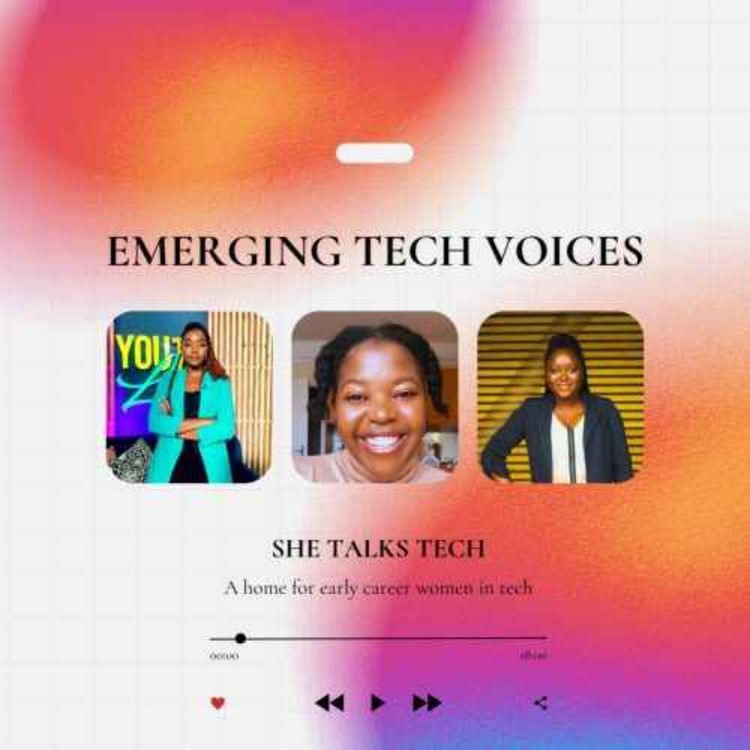 cover art for Emerging Tech Voices Ep.3 - Landing Your First Tech Job After Graduating