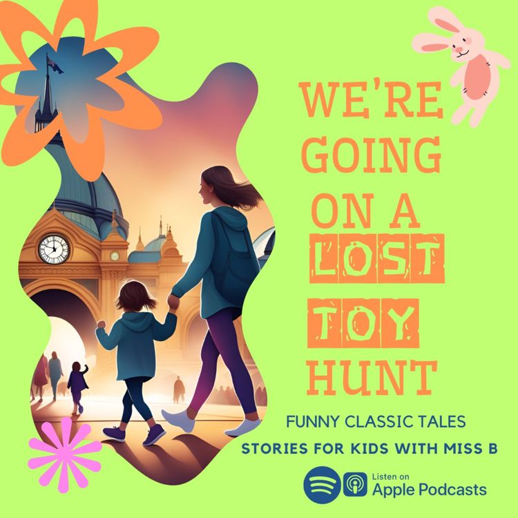 cover art for We're Going On A Lost Toy Hunt! | Funny Classic Stories