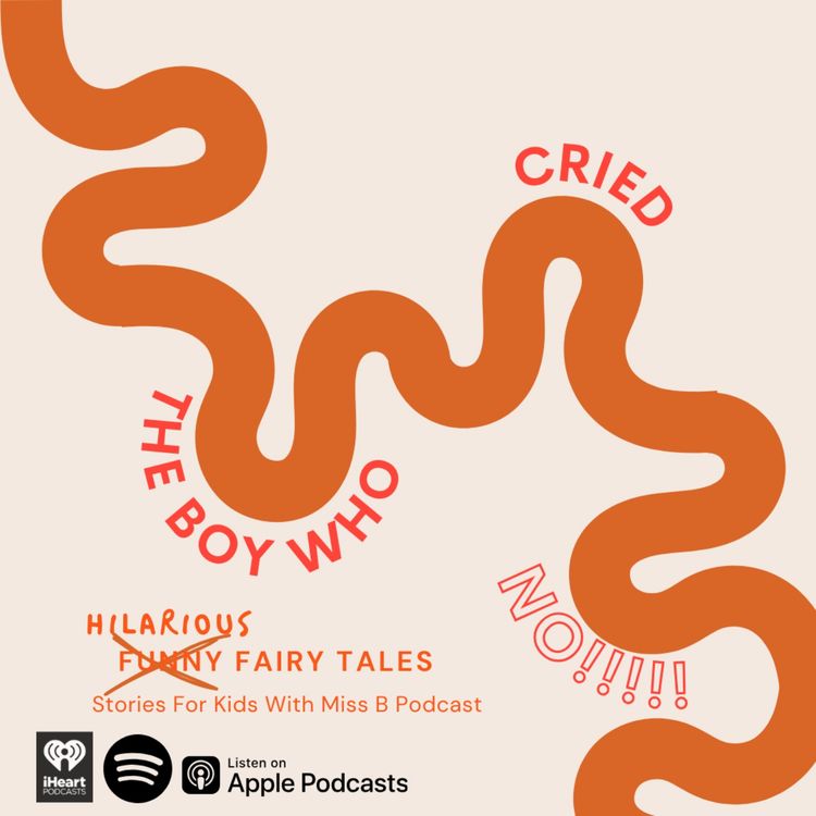 cover art for The Boy Who Cried No! | Funny Fairy Tales
