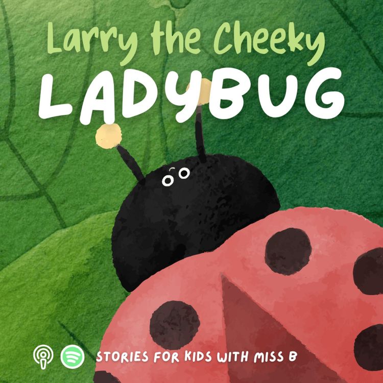 cover art for Larry the Cheeky Ladybug