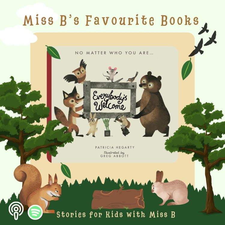 cover art for Everybody's Welcome by Patricia Hegarty and Greg Abbott | Miss B's Favourite Books