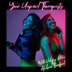 cover art for Your Unpaid Therapists