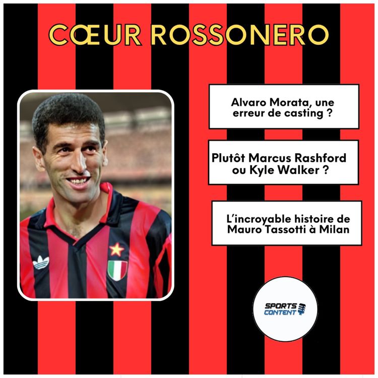 cover art for Mauro Tassotti, l'Homme qui a tout connu à l' AC Milan !