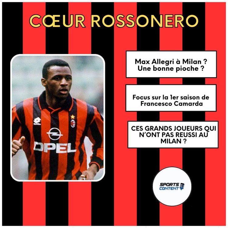 cover art for Ces grands joueurs qui n'ont pas réussi à l'AC Milan