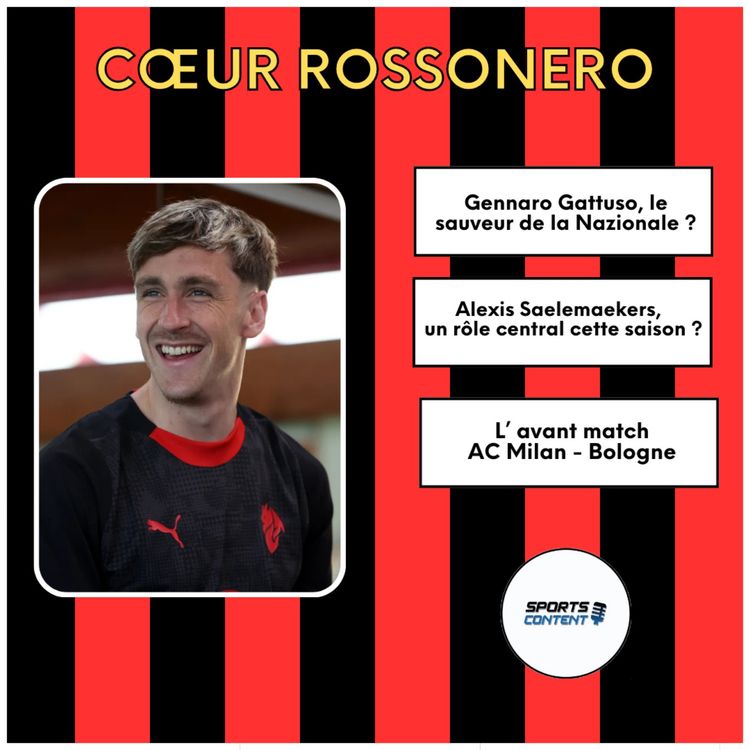 cover art for #3 L'Hebdo : Saelemeakers un rôle central dans le Milan d'Allegri ?