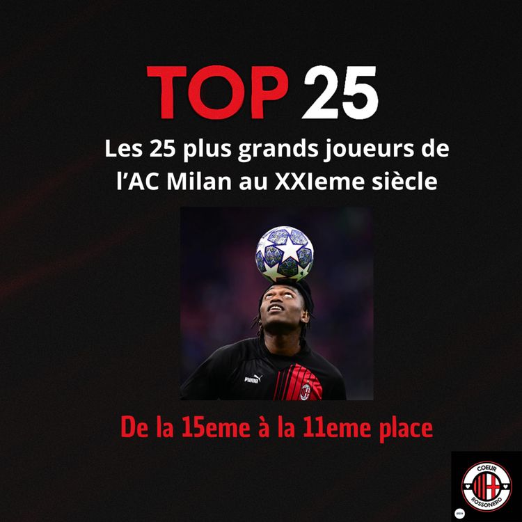 cover art for (part 3) TOP 25 : Les plus grands joueurs de l' AC Milan au XXIème siècle 