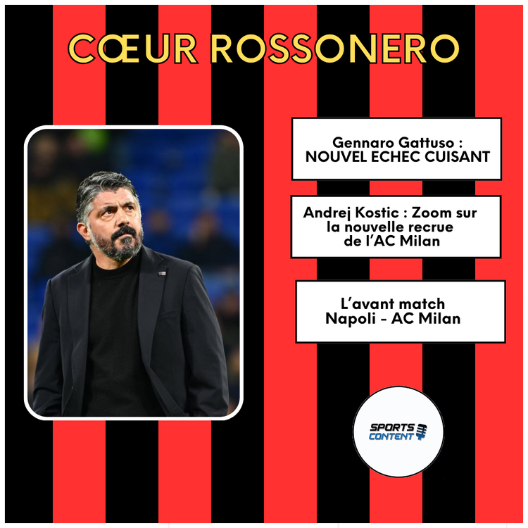 cover art for #27 L'Hebdo : La débacle de Gattuso, La nouvelle recrue Kostic et l'avant match face au Napoli !