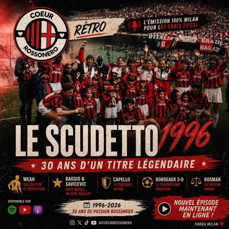 cover art for Rétro : 🏆 SCUDETTO 1996 : 30 ANS D’UN TITRE LÉGENDAIRE 🔴⚫