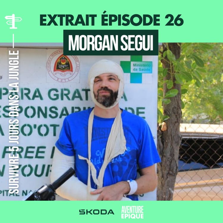 cover art for [EXTRAIT] Morgan Segui : survivre 5 jours dans la jungle au Timor-Leste