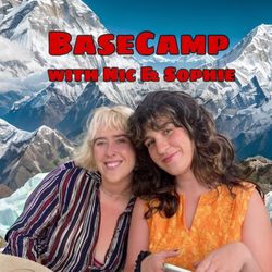 cover art for Basecamp with Nic & Sophie