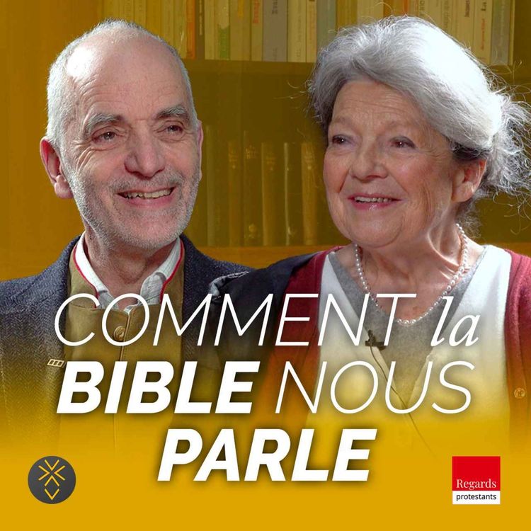 cover art for Comment la Bible nous parle (et parle de nous) | Marie Balmary, psychanalyste et exégète
