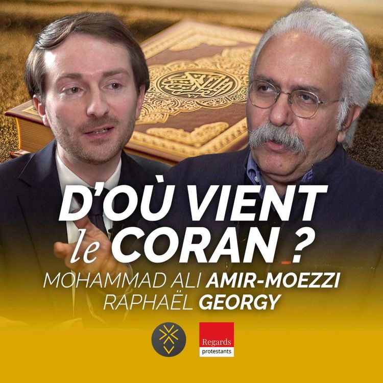 cover art for D'où vient le Coran ? | Mohammad Ali Amir-Moezzi, Raphael Georgy