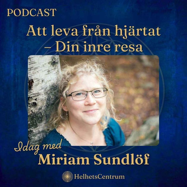 cover art for Favorit i repris: 10 sätt att hitta din inre styrka och din glädje med Miriam Sundlöf