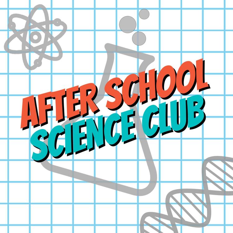 cover art for 1.1: Welcome to After School Science Club