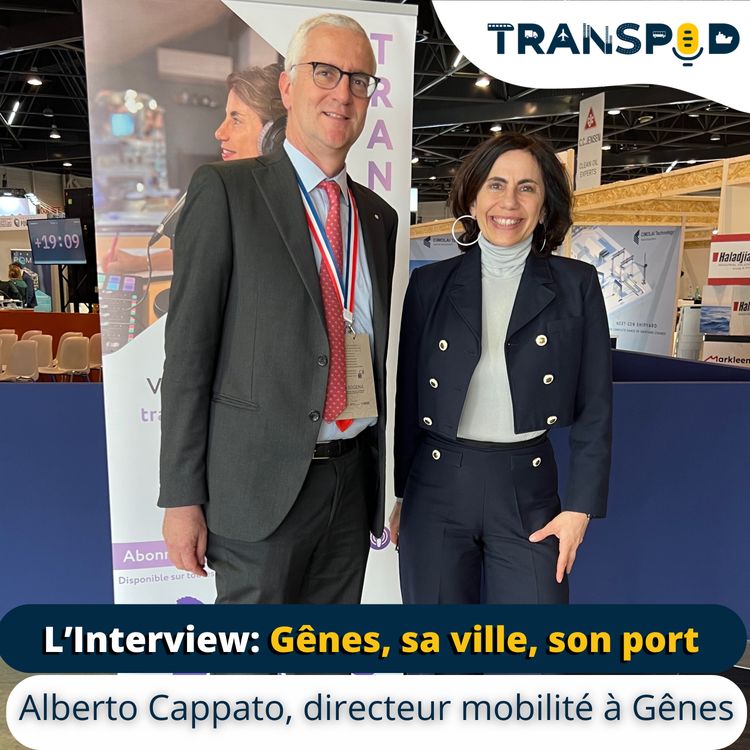 cover art for Transpod L'interview : Gênes, sa ville, son port