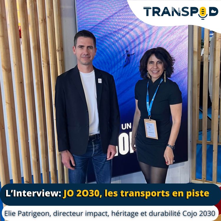 cover art for Transpod L'Interview : Les transports en piste pour les Jeux Olympiques d'hiver de 2030
