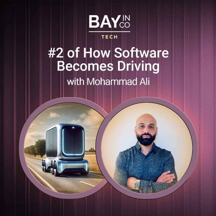 cover art for #02 of How Software Becomes Driving – Mohammad Ali – Reasoning about the world: Perception → Decision → Control in real vehicles