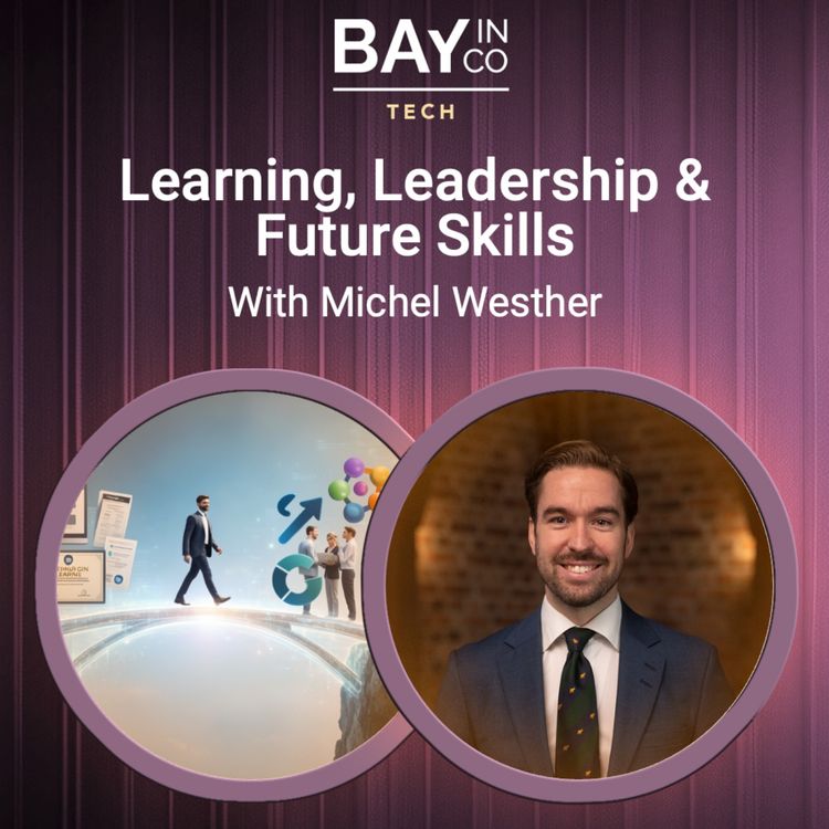 cover art for Learning, Leadership & Future Skills - Michel Westher on effective and sustainable learning