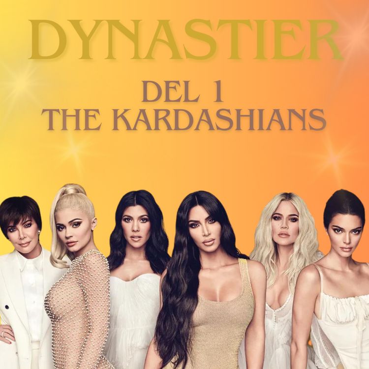 cover art for Dynastier: Kardashians Del 1