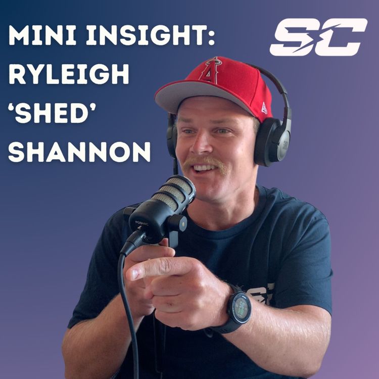 cover art for Mini Insight: Ryleigh 'Shed' Shannon