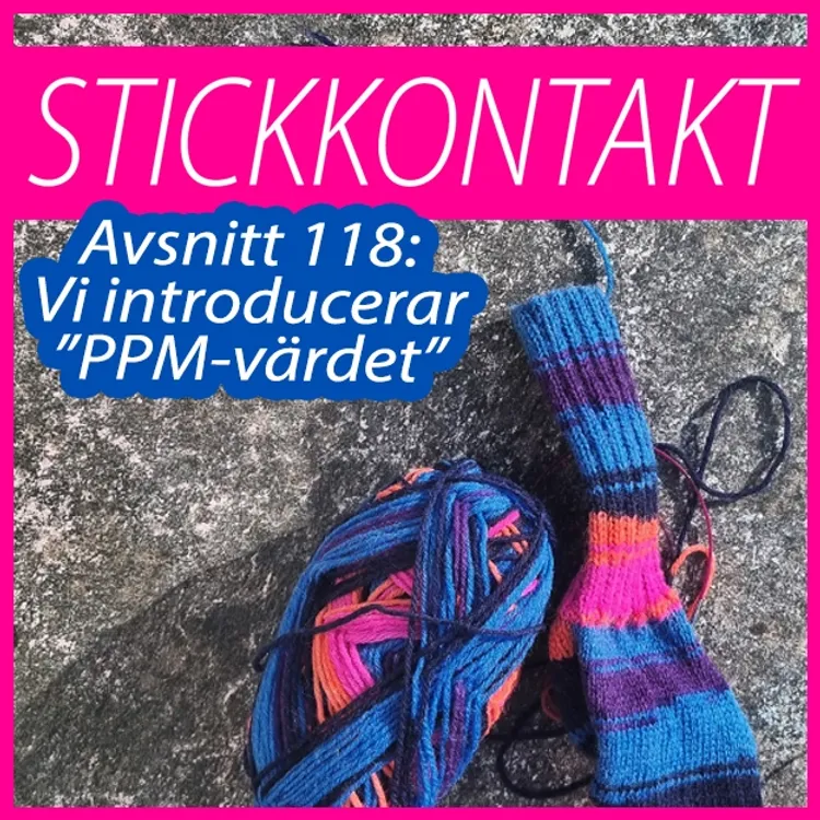 cover art for Avsnitt 118: Vi introducerar ”PPM-värdet”