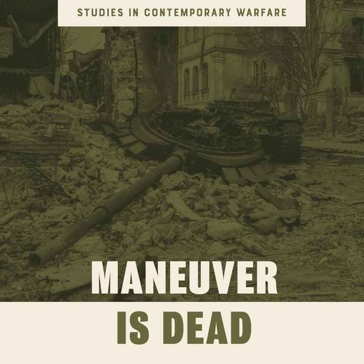 cover art for A Book Conversation on 'Maneuver is Dead'