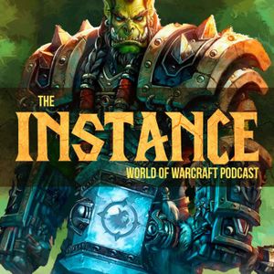 cover art for The Instance: World of Warcraft Podcast