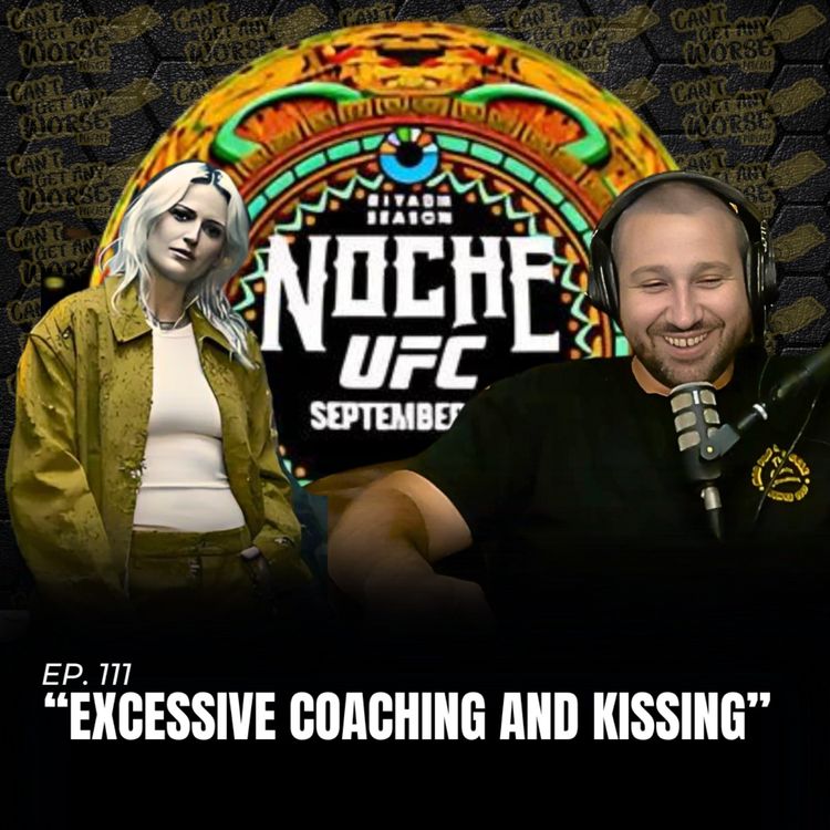 cover art for Ep. 111 "Excessive Coaching and Kissing"
