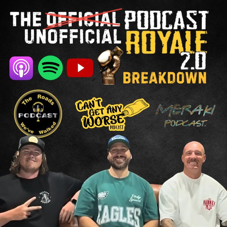 cover art for Ep. 147 "The Unofficial Podcast Royale 2.0 Breakdown"