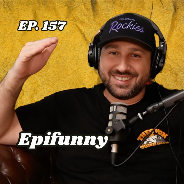 cover art for Ep. 157 "Epifunny"