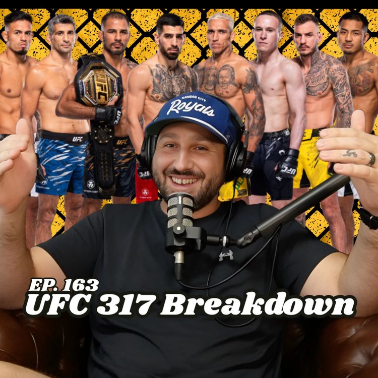 cover art for Ep. 163 "UFC 317 Breakdown"