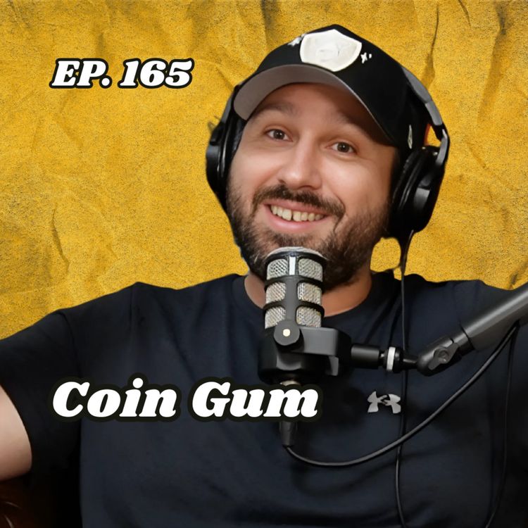 cover art for Ep. 165 "Coin Gum"