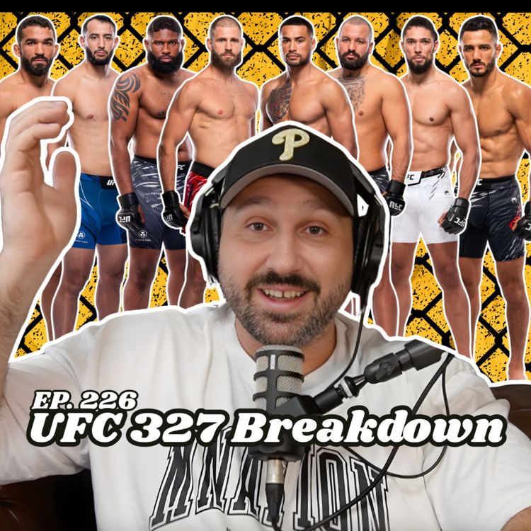 cover art for Ep. 226 "UFC 327 Breakdown"