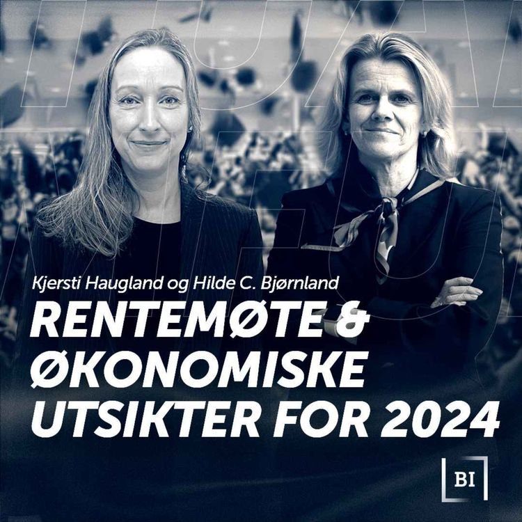cover art for Rentemøte og økonomiske utsikter for 2024 med Kjersti Haugland & Hilde C. Bjørnland